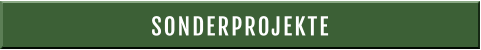 SONDERPROJEKTE