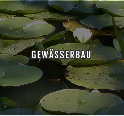 GEWÄSSERBAU