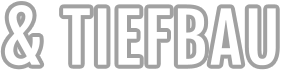 & TIEFBAU