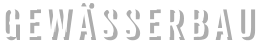 GEWÄSSERBAU